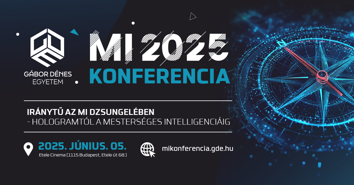 GDE MI konferencia: Iránytű az MI dzsungelében - Hologramtól a mesterséges intelligenciáig